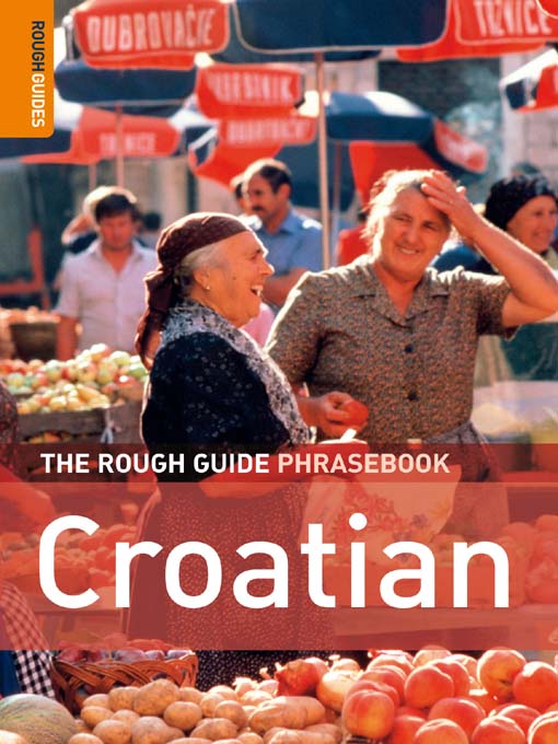 Title details for The Rough Guide Phrasebook Croatian by Lexus - Available